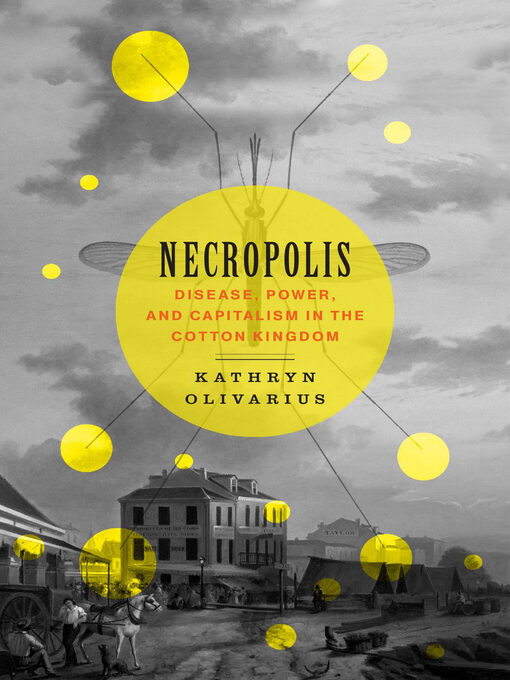 Title details for Necropolis by Kathryn Olivarius - Available